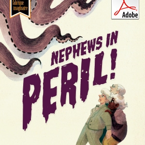 Nephews in Peril – édition numérique (PDF)